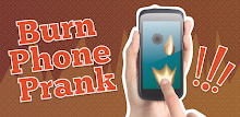 Burn Phone Prank APK