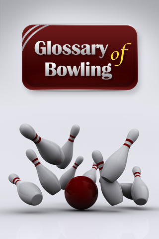 Glossary of Bowling