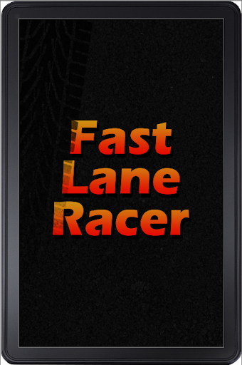 Fast Lane Racer