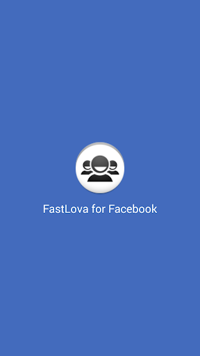FastLova for Facebook