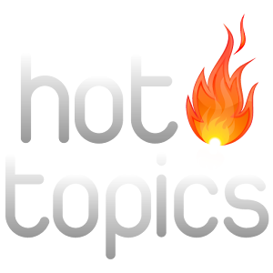 Hot Topics - What's Trending?