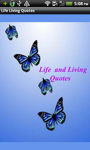 Life Living quotes