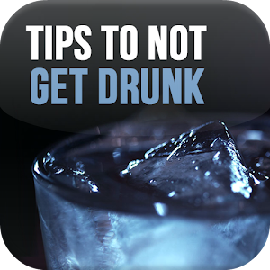 Tips To Not Get Drunk 1.0