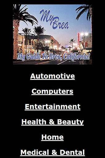 Brea CA My Guide to Brea CA