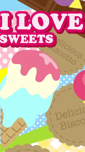 I LOVE SWEETS