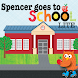 Spencer Goes to School Free