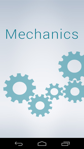 Mechanics