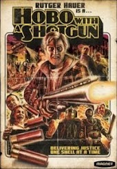 Hobo with a Shotgun