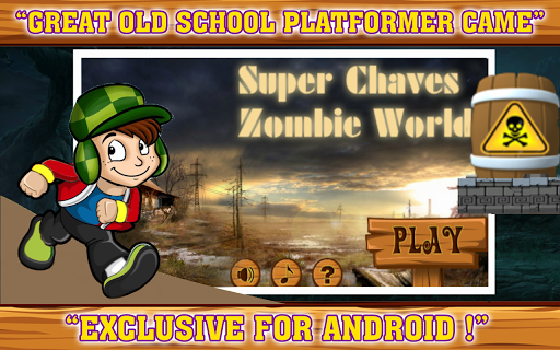 Super Chaves in Zombie World