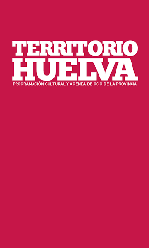 Territorio Huelva Guía de ocio