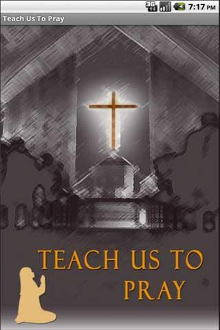 Teach Us To Pray