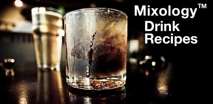 Mixology™ Drink Recipes