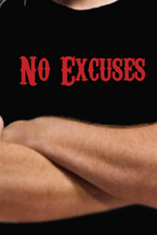 No Excuses