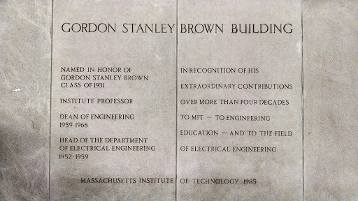 Gordon Stanley Brown Building Dedication Inscription