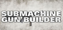 Submachine Gun Builder APK