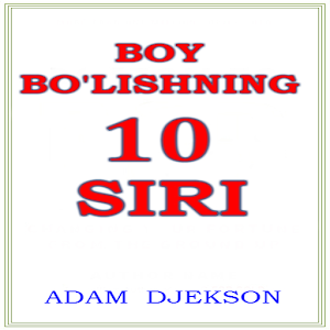 Boy Bo'lishning O'nta Siri 1.0