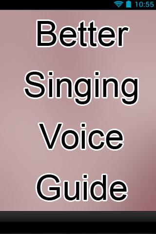 Better Singing Voice Guide