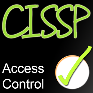 CISSP - Access Control 1.0