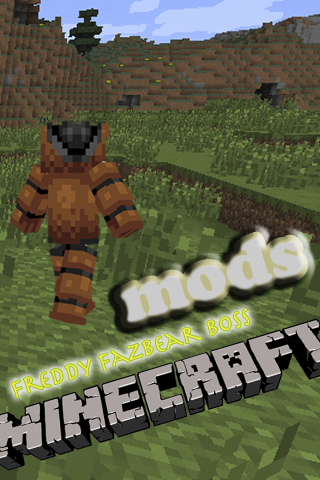 Freddy Fazbear Boss MCPE Mod