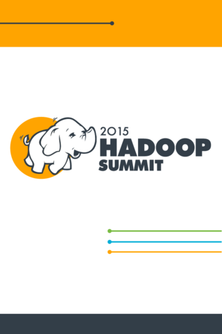 Hadoop Summit 2015 San Jose