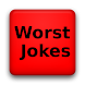 Worst Jokes