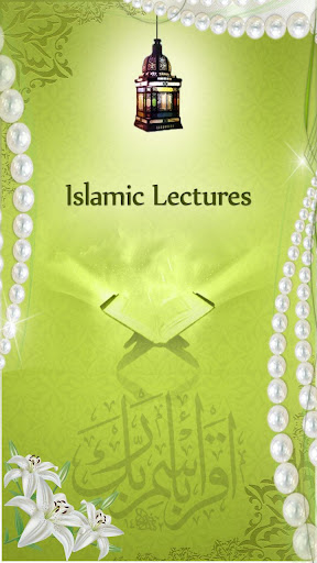 Islamic Scholars Lectures