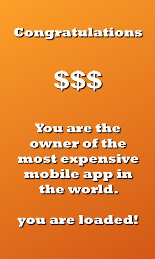 The Worlds Most Expensive App