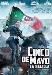 Cinco de Mayo: La Batalla