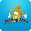 Texting Taco Pro