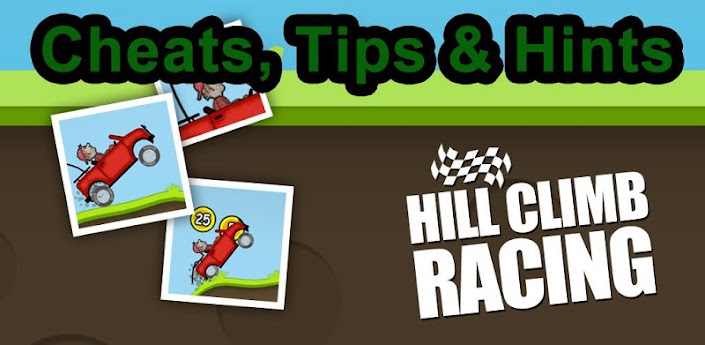 Hill Climb Racing Cheats Guide