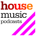 House Music Podcasts