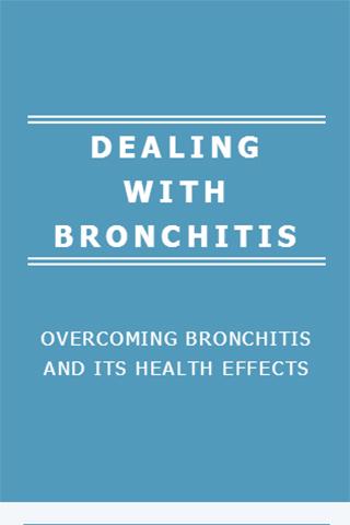 DEALING WITH BRONCHITIS
