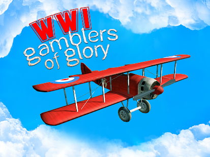 3D WWI Gamblers of Glory