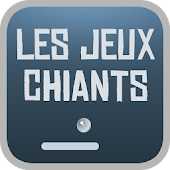 Les Jeux Chiants - GRATUIT