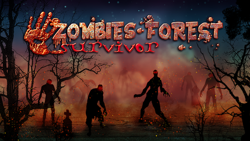 Survivor of Zombies Forest