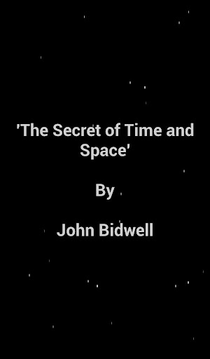 The Secret of Time and Space