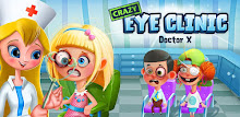 Crazy Eye Clinic - Doctor X APK
