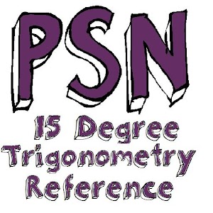 PSN 15 Degree Trigonometry 1.0