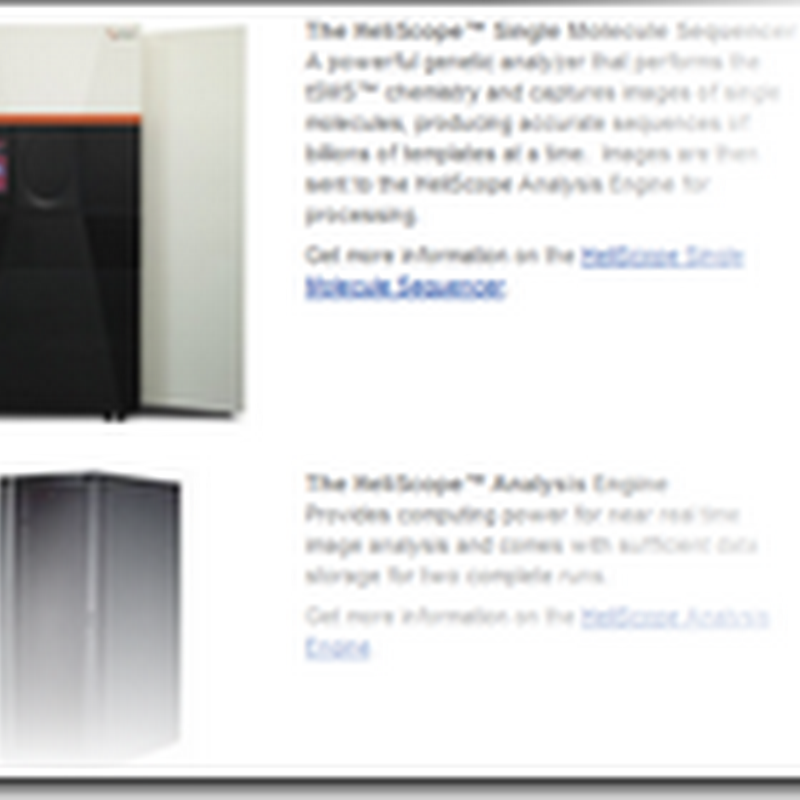 Helicos Gets Second Order for Sequencing System - Personalized Medicine