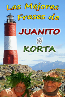Mejores Frases Juanito y Korta Screenshots 2