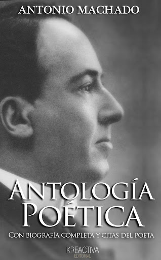 Antonio Machado - Antología