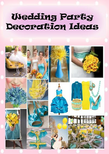 Wedding Party Decoration Ideas