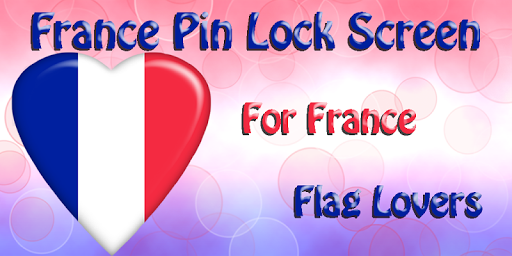 France Flag Pin Lock Screen