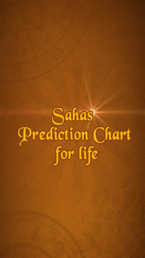 Sahas Prediction Chartfor Life