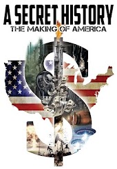 A Secret History: The Making of America