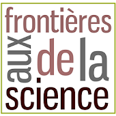 Aux Frontières de la Science