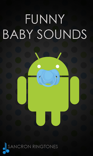 Funny Baby Sounds Ringtones