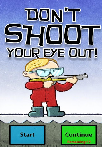 Christmas Don't Shoot Your Eye