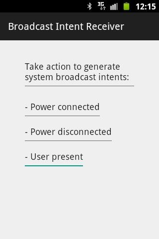 Broadcast Intent Receiver