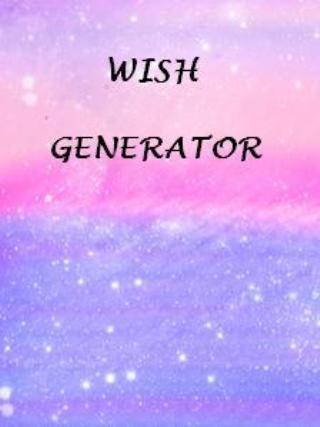 Wish Generator